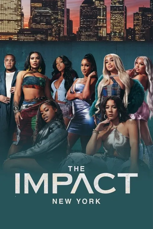 Watch The Impact New York (2024) online free - poster