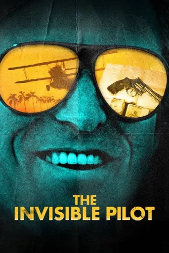 The Invisible Pilot (2022) poster