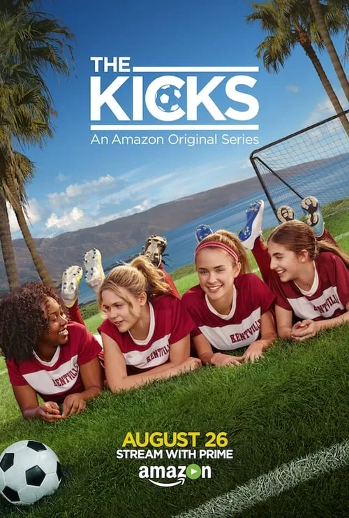 The Kicks (2016) poster