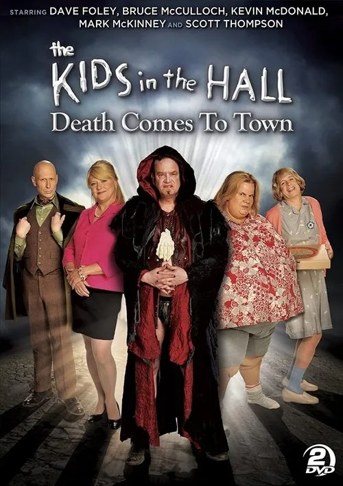 Watch The Kids in the Hall: Death Comes to Town (2010) online free - poster