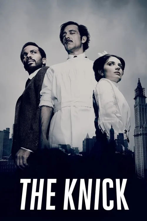 The Knick (2014) poster