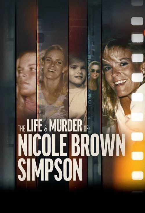 The Life & Murder of Nicole Brown Simpson (2024) poster
