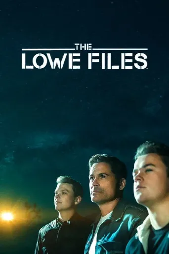 The Lowe Files (2017) poster