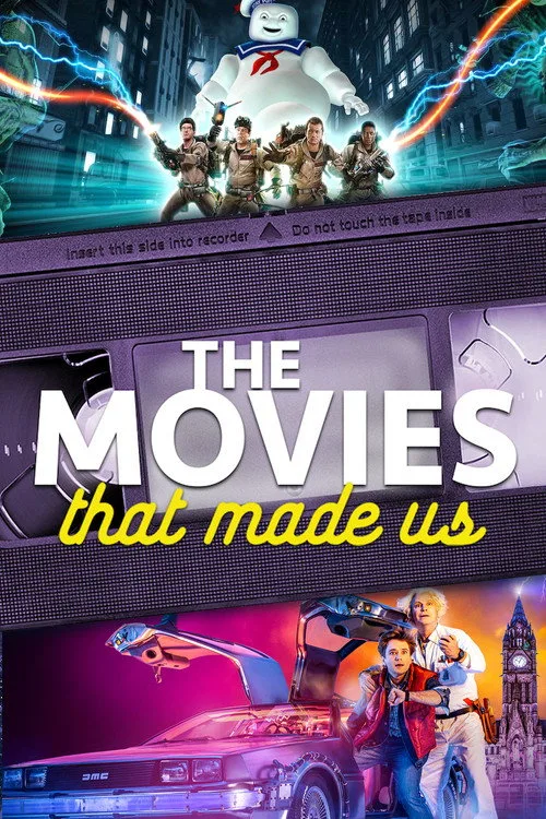 The Movies That Made Us (2019) poster