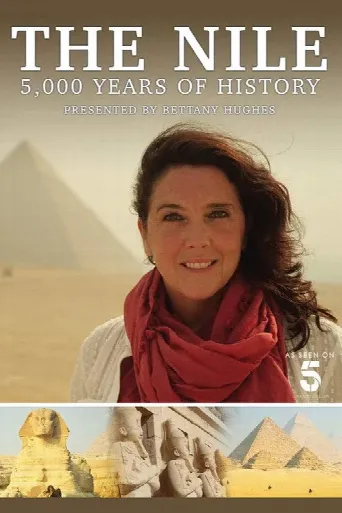 The Nile: Egypt's Great River with Bettany Hughes (2019) poster