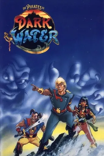 The Pirates of Dark Water (1991) poster