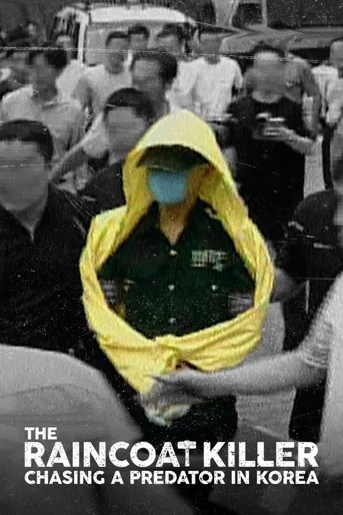 The Raincoat Killer: Chasing a Predator in Korea (2021) poster