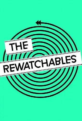 The Rewatchables (2015) poster