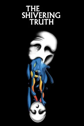 The Shivering Truth (2018) poster