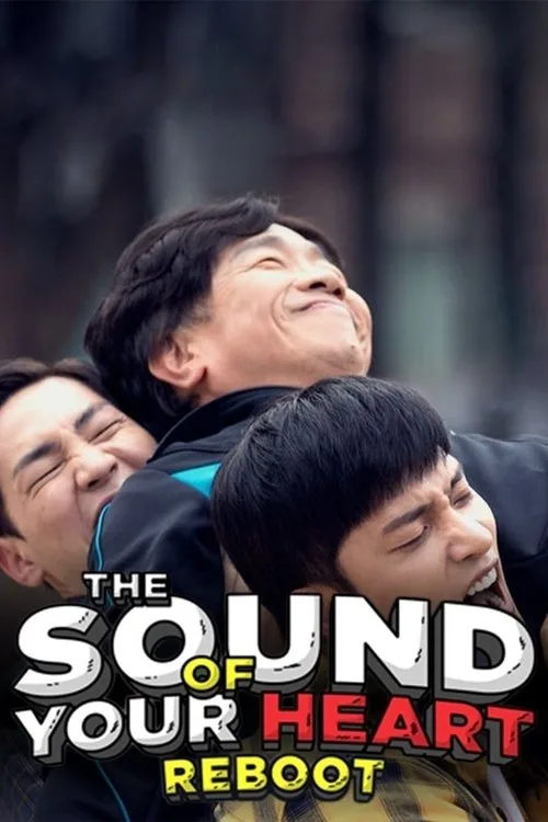 The Sound of Your Heart: Reboot (2018) poster