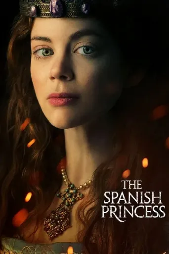 The Spanish Princess (2019) poster
