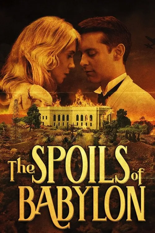 The Spoils of Babylon (2014) poster