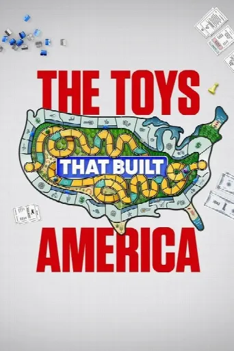 The Toys That Built America (2021) poster