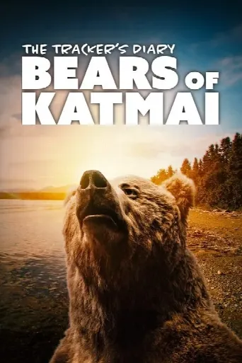 The Tracker's Diary: Bears of Katmai (2022) poster