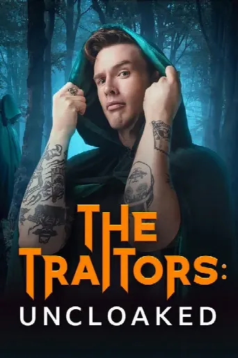The Traitors: Uncloaked (2024) poster