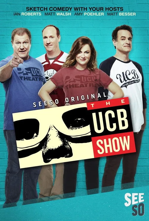 Watch The UCB Show (2016) online free - poster