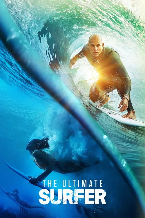 Watch The Ultimate Surfer (2021) online free - poster