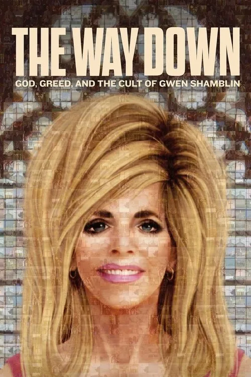 The Way Down: God, Greed, and the Cult of Gwen Shamblin (2021) poster