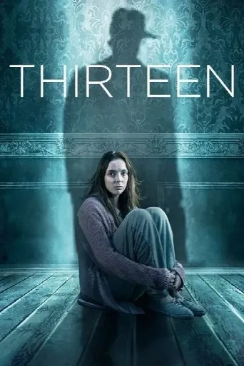 Thirteen (2016) poster
