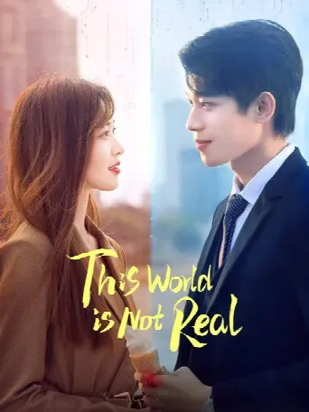 This World Is Not Real (2024) poster