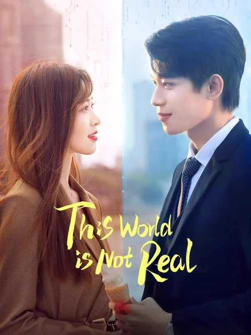 This World Is Not Real (2024) poster