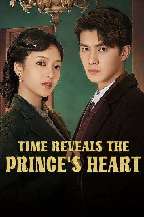 Watch Time Reveals the Prince's Heart (2025) online free - poster