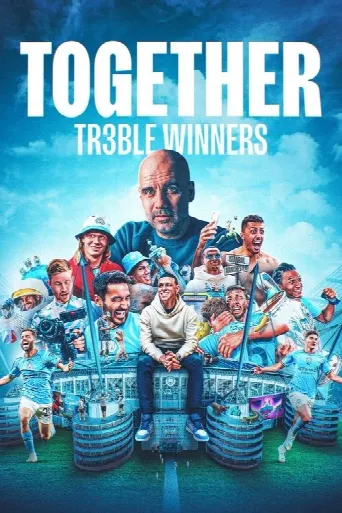 Together: Treble Winners (2024) poster