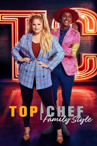 Top Chef Family Style (2021) poster