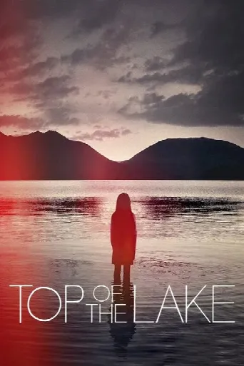 Top of the Lake (2013) poster
