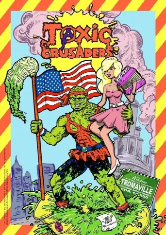 Toxic Crusaders (1991) poster