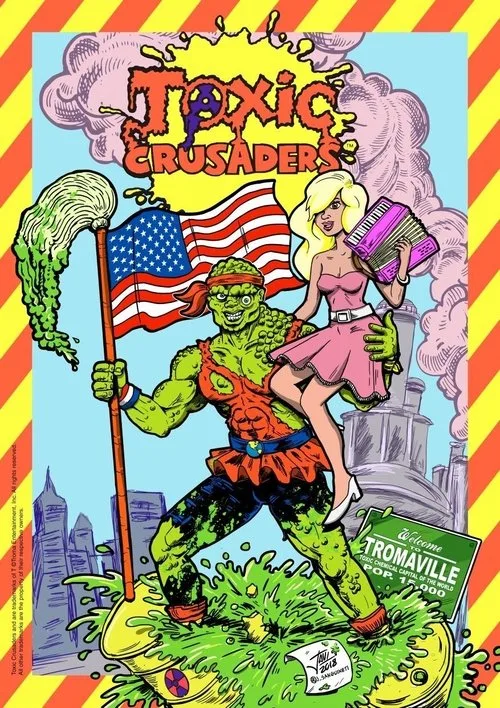 Toxic Crusaders (1991) poster