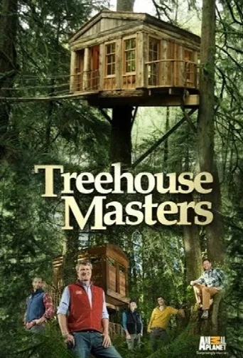 Treehouse Masters (2013) poster
