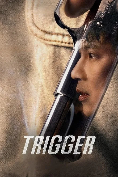 Trigger (2025) poster