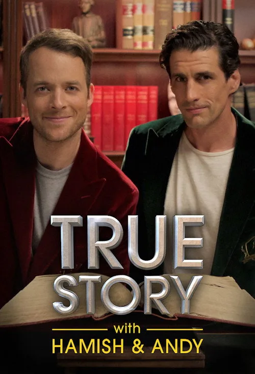 True Story with Hamish & Andy (2017) poster