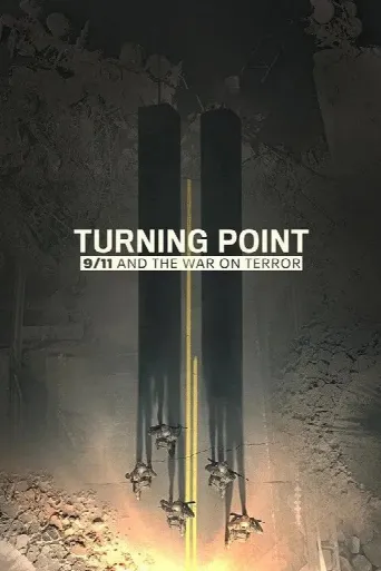 Turning Point: 9/11 and the War on Terror (2021) poster