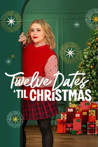 Twelve Dates 'Til Christmas (2025) poster