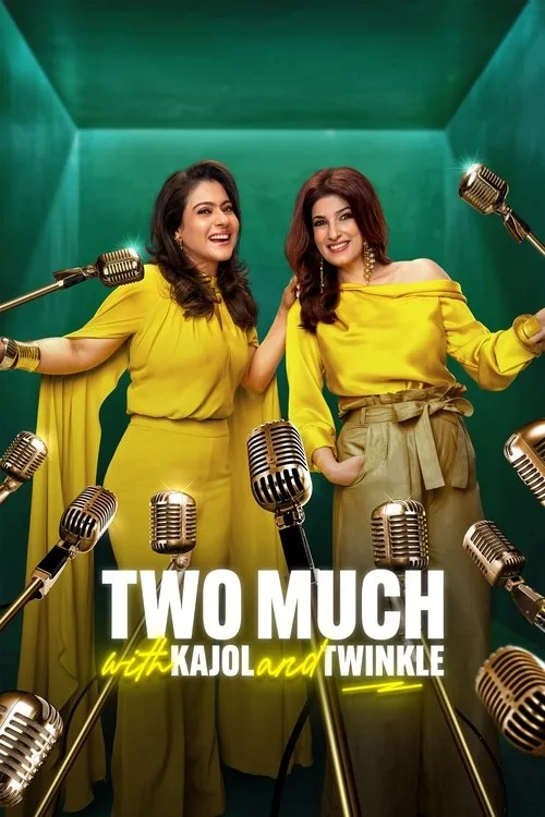 Two Much with Kajol and Twinkle (2025) poster