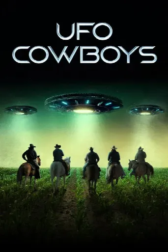 UFO Cowboys (2023) poster