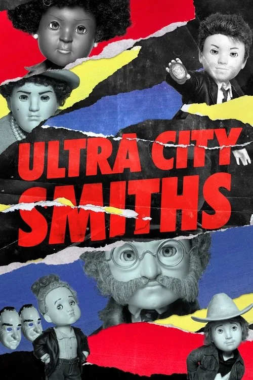 Ultra City Smiths (2021) poster
