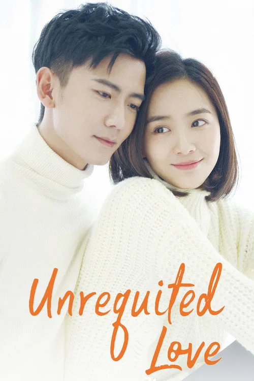 Watch Unrequited Love (2019) online free - poster