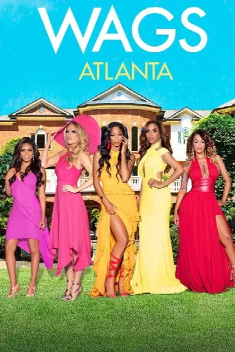 Wags Atlanta (2018) poster