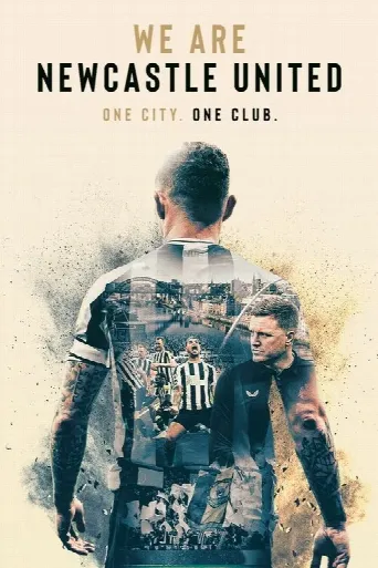 We Are Newcastle United (2023) poster