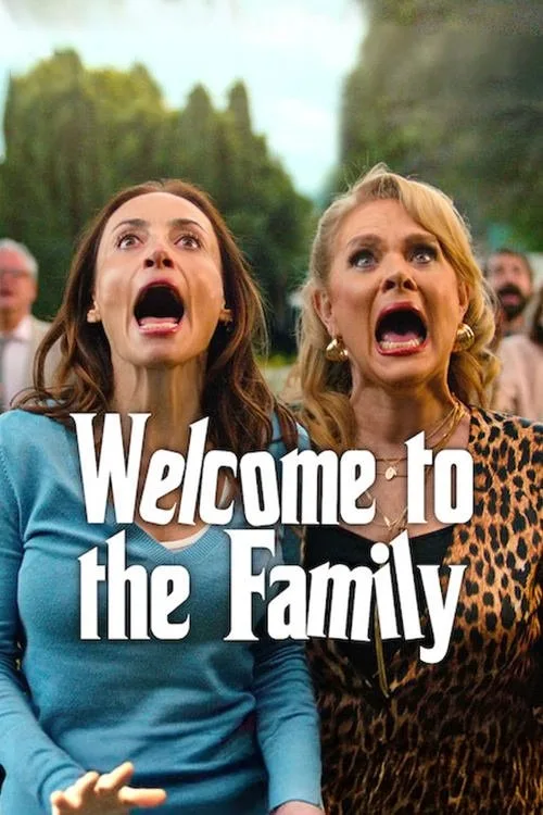 Welcome to the Family (2025) poster