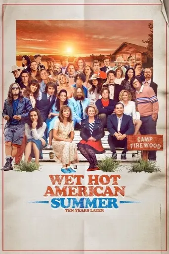 Wet Hot American Summer: 10 Years Later (2017) poster
