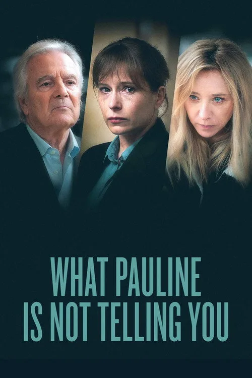 What Pauline Is Not Telling You (2022) poster