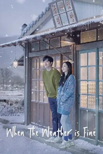 When the Weather is Fine (2020) poster