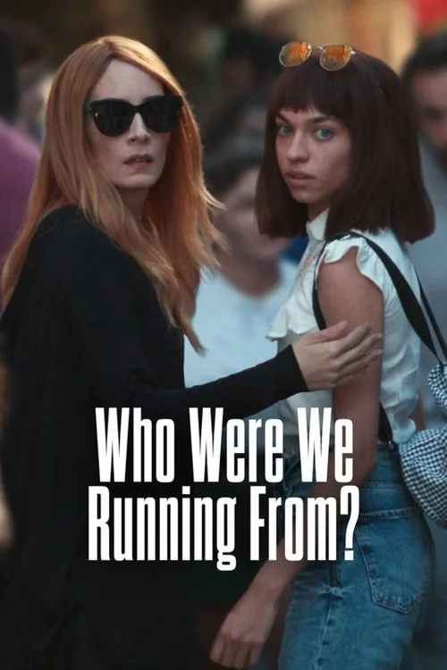 Who Were We Running From? (2023) poster