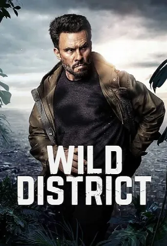 Wild District (2018) poster