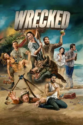Wrecked (2016) poster