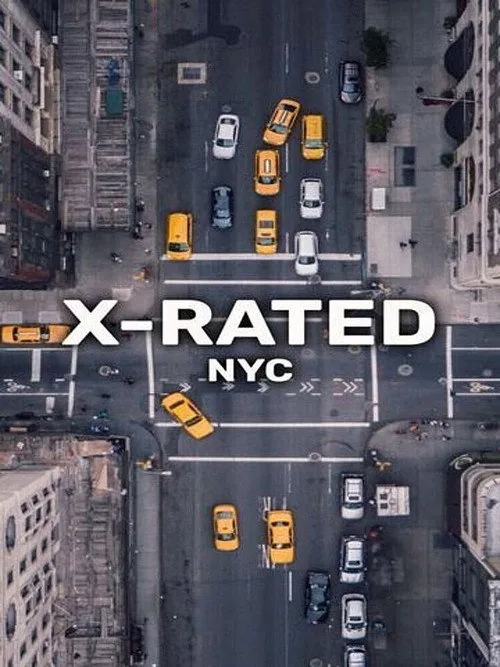 X-Rated: NYC (2022) poster